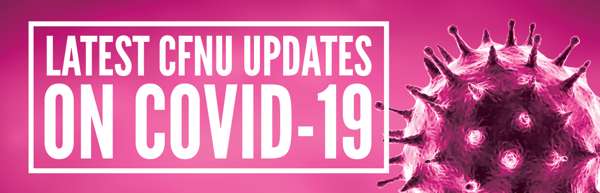 Latest CFNU updates on COVID-19