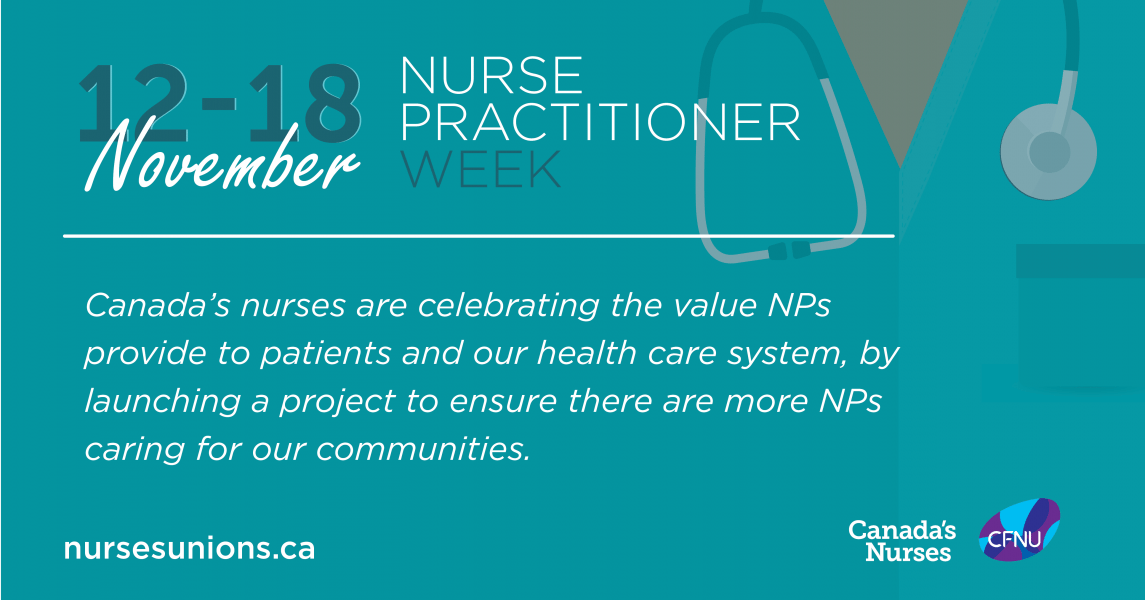 Canada’s nurses celebrate National Nurse Practitioner Week by launching