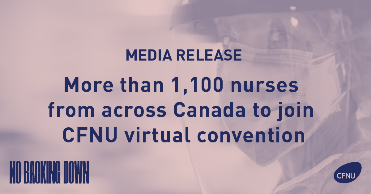 More than 1,100 nurses from across Canada to join virtual convention of